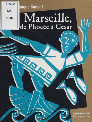 cover image of Marseille, de Phocée à César
